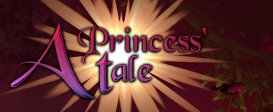 A Princess' Tale