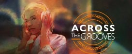 Across the Grooves