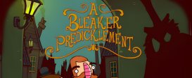 Adventures of Bertram Fiddle 2: A Bleaker Predicklement