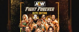 AEW: Fight Forever Elite Edition