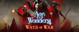 Age of Wonders 4: Ways of War