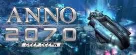 Anno 2070 - Deep Ocean