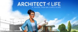 Architect Life: A House Design Simulator
