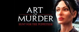Art of Murder - Hunt for the Puppeteer