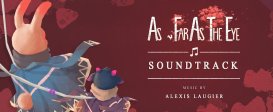 As Far As The Eye – Soundtrack