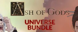 Ash of Gods Universe Bundle