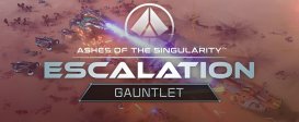 Ashes of the Singularity: Escalation - Gauntlet DLC
