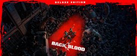 Back 4 Blood: Deluxe Edition