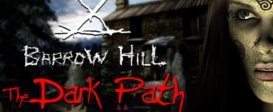 Barrow Hill: The Dark Path