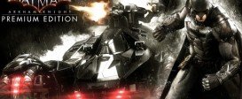 Batman Arkham Knight Premium Edition