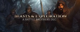 Battle Brothers - Beasts & Exploration