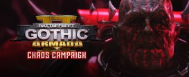Battlefleet Gothic: Armada 2 - Chaos Campaign Expansion