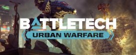 BATTLETECH Urban Warfare