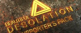 BEAUTIFUL DESOLATION Supporter's Pack