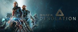 BEAUTIFUL DESOLATION