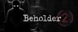 Beholder 2