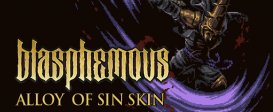 Blasphemous - 'Alloy of Sin' Character Skin