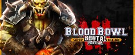 Blood Bowl 3 - Brutal Edition