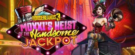 Borderlands 3: Moxxi's Heist Of The Handsome Jackpot (Epic)