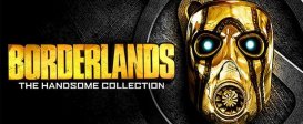 Borderlands: The Handsome Collection