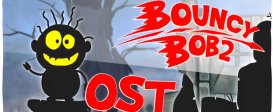 Bouncy Bob: Episode 2 - Soundtrack