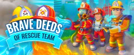 Brave Deeds Of Rescue Team