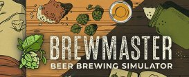 Brewmaster: Beer Brewing Simulator