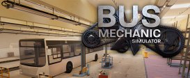 Bus Mechanic Simulator