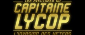 Captain Lycop: Invasion of the Heters