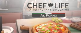 Chef Life: A Restaurant Simulator - AL FORNO EDITION