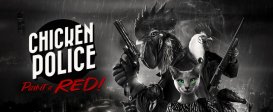 Chicken Police - Paint it RED