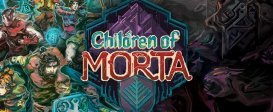 Children of Morta