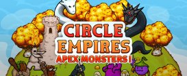 Circle Empires: Apex Monsters!