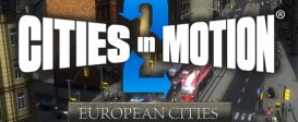 Cities in Motion 2: European Cities