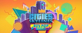 Cities: Skylines - 90's Pop Radio