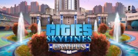 Cities: Skylines - Campus