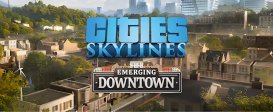 Cities: Skylines - Content Creator Pack: Emerging Downtown
