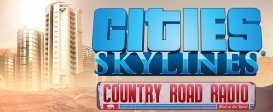 Cities: Skylines - Country Road Radio