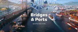 Cities Skylines II - Bridges & Ports