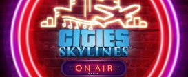 Cities: Skylines - On Air Radio