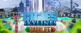 Cities: Skylines - Parklife