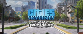 Cities: Skylines - Plazas & Promenades
