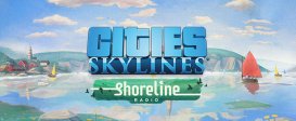 Cities: Skylines - Shoreline Radio