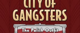 City of Gangsters: The Polish Outfit