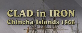 Clad in Iron Chincha Islands 1866
