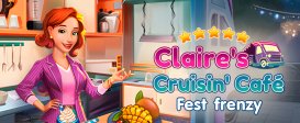 Claire's Cruisin' Cafe: Fest Frenzy