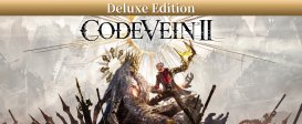 CODE VEIN II Deluxe Edition