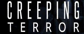 Creeping Terror