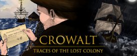 Crowalt: Traces of the Lost Colony