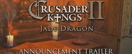 Crusader Kings II: Jade Dragon